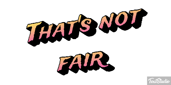 That's Not Fair Text effect