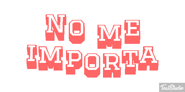 No me importa Текстовый эффект