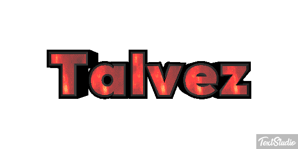 Talvez Effet de texte