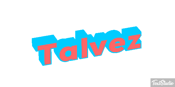 Talvez Effet de texte