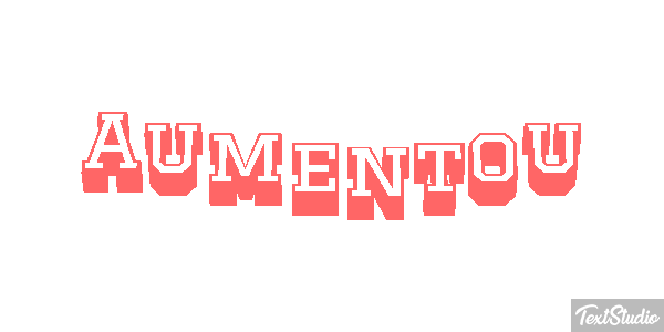 Aumentou Efeito do texto