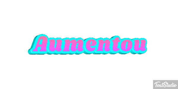 Aumentou Efeito do texto
