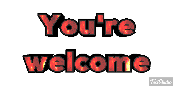 You're Welcome Text effect