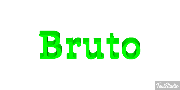 Bruto Effetto testo
