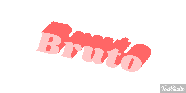 Bruto Effetto testo