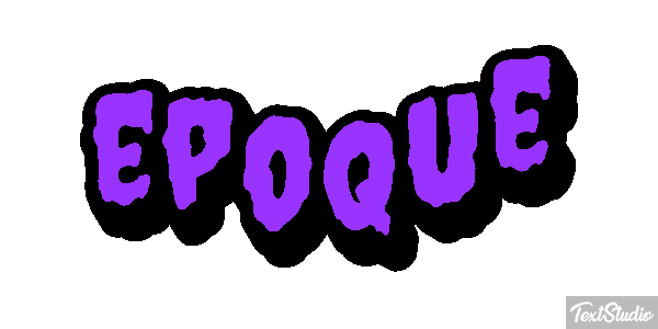 époque Effet de texte