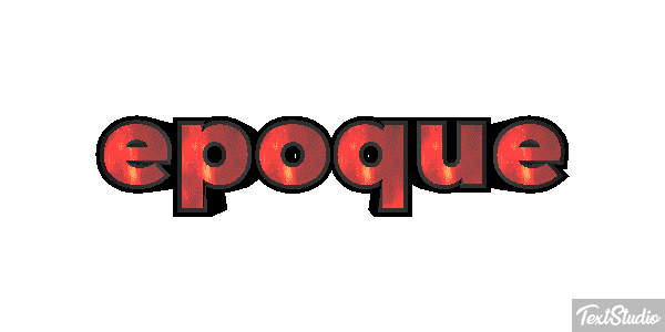 époque Effet de texte