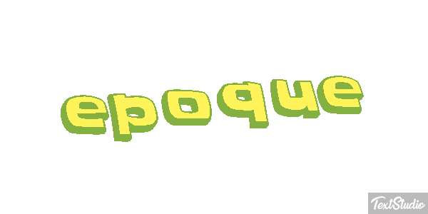époque Effet de texte