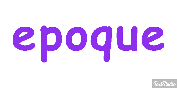 époque Effet de texte