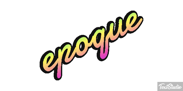 époque Effet de texte