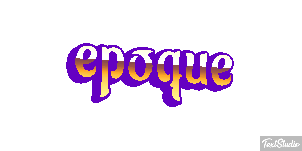 époque Effet de texte