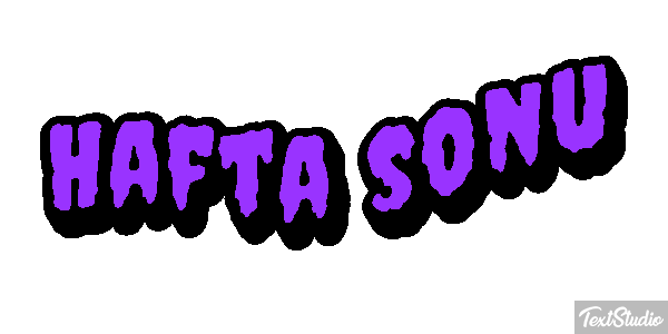 Hafta sonu Metin efekti