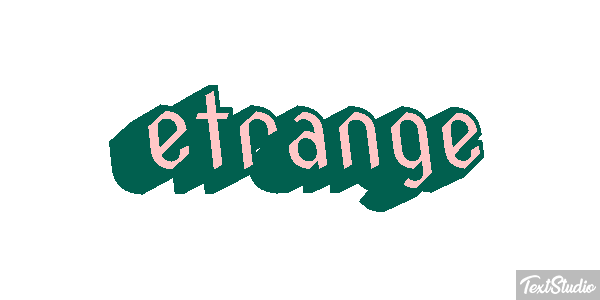 étrange Effet de texte