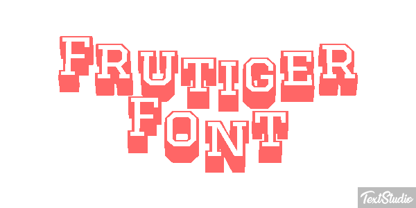 Frutiger Font Texteffekt