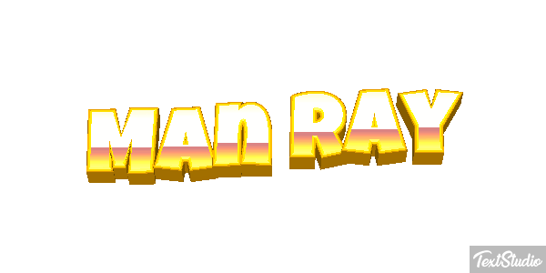 Man Ray Text effect