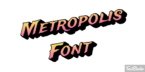 Metropolis Font Text effect