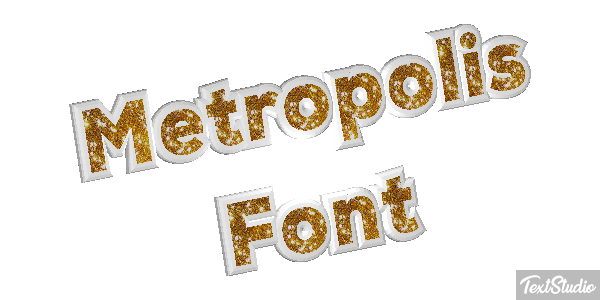 Metropolis Font Text effect