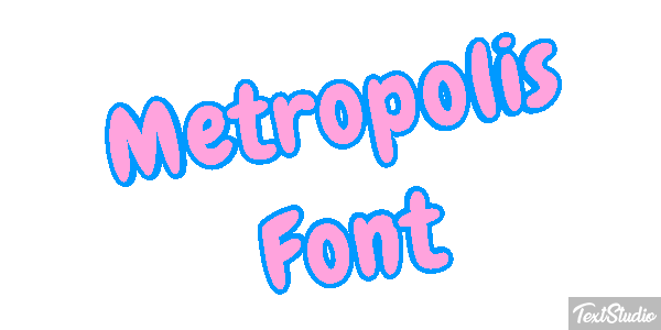 Metropolis Font Text effect