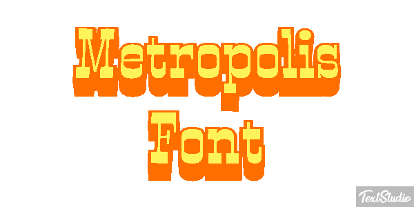 Metropolis Font Text effect