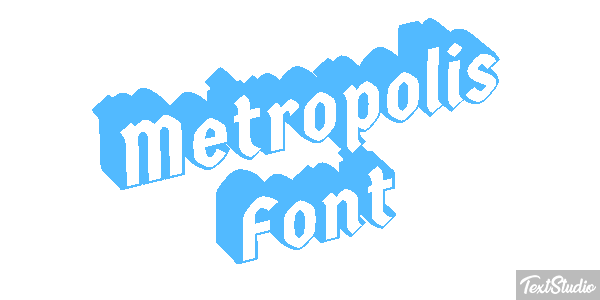 Metropolis Font Text effect
