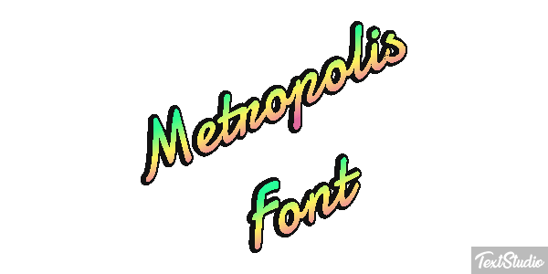 Metropolis Font Text effect