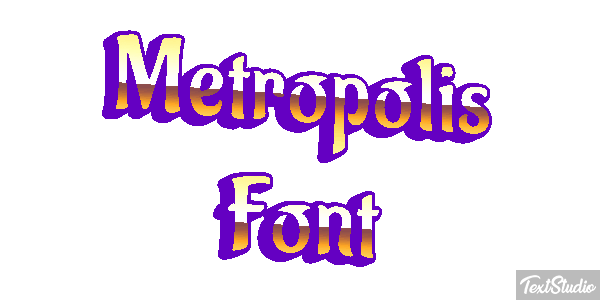 Metropolis Font Text effect