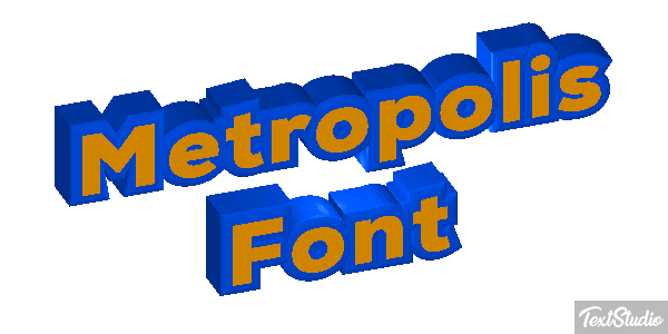 Metropolis Font Text effect