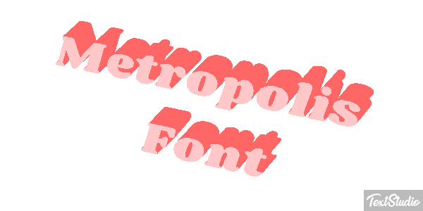 Metropolis Font Text effect