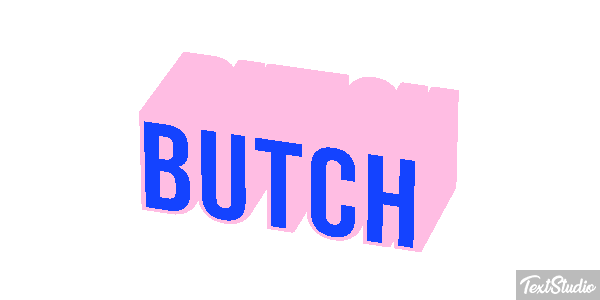 Butch Effetto testo