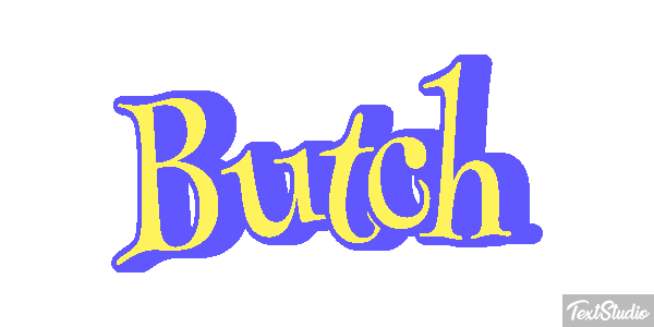 Butch Effetto testo