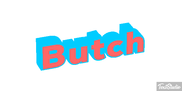 Butch Effetto testo