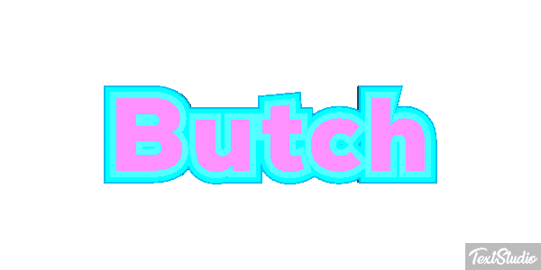 Butch Effetto testo