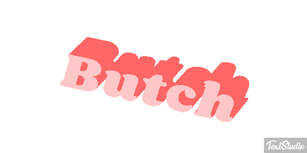 Butch Effetto testo