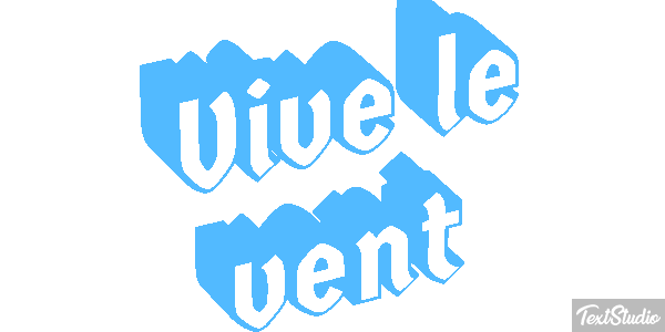 Vive le vent Текстовый эффект