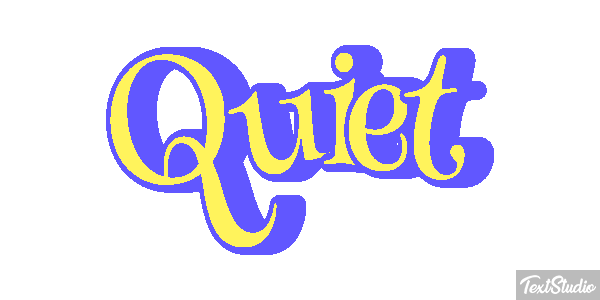 Quiet Effetto testo