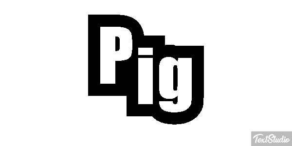 Pig Text effect