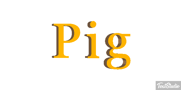 Pig Text effect