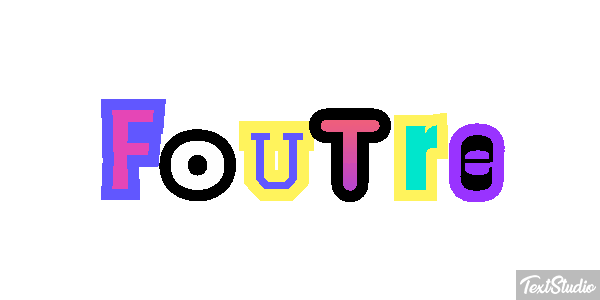 Foutre Effet de texte