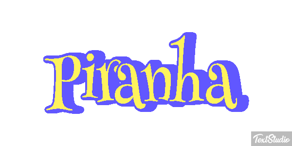 Piranha Text effect