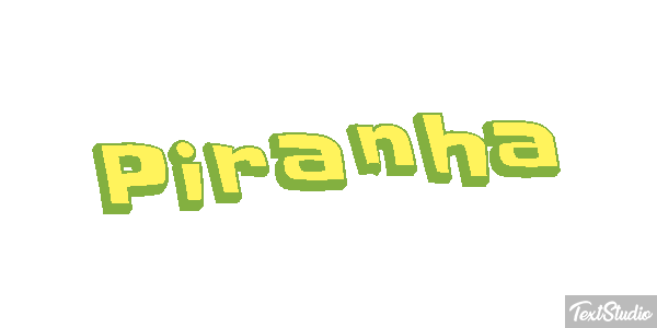 Piranha Text effect