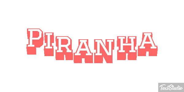 Piranha Text effect