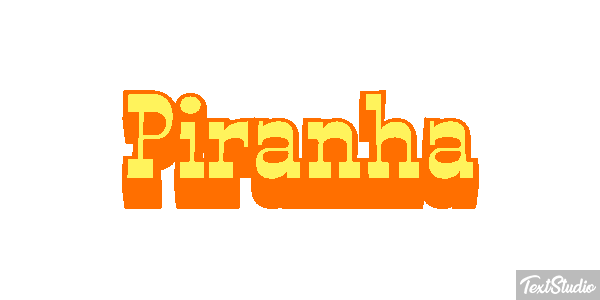 Piranha Text effect