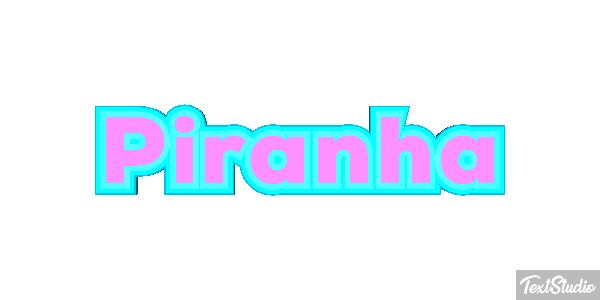 Piranha Text effect