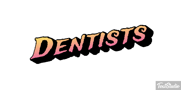 Dentists Efecto de texto