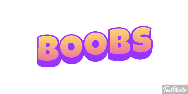 Boobs テキスト効果