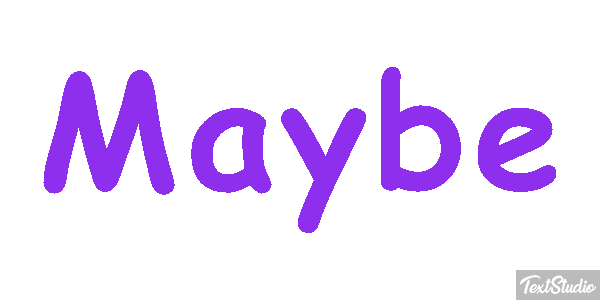 Maybe Tekst effect