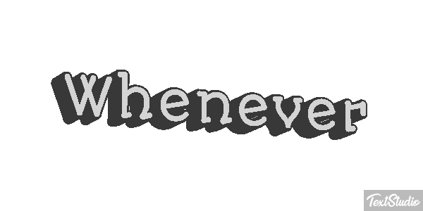 Whenever Metin efekti