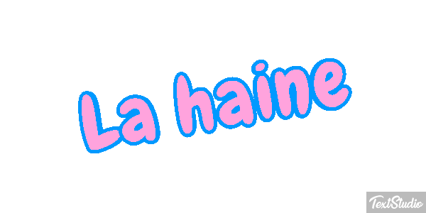 La haine Efecto de texto