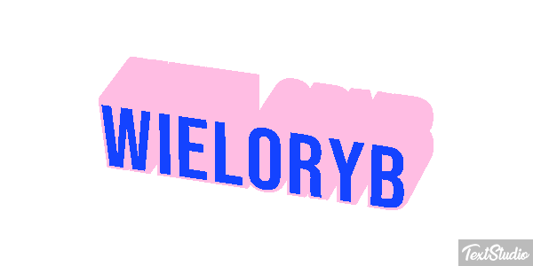 Wieloryb Efekt tekstowy