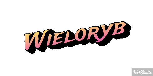 Wieloryb Efekt tekstowy